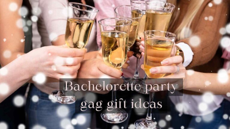 80+ FUN Bachelorette party gag gifts | best ideas 2024