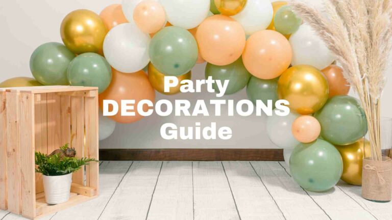 THE Party Decorating Strategy (ULTIMATE GUIDE)